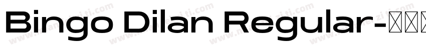 Bingo Dilan Regular字体转换